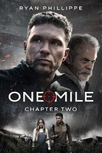 One Mile Chapter Two Movie Download