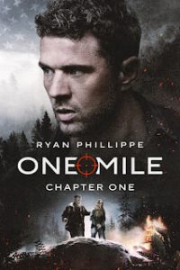One Mile Chapter One Movie Download